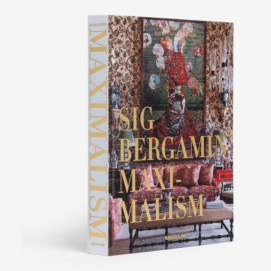 A book cover featuring the title 'Sig Bergamin Maximalism' with a background image of a richly decorated room with antiques and a chandelier.