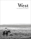 West: The American Cowboy