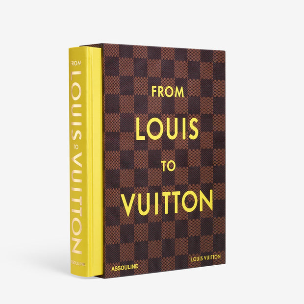 Assouline From Louis to Vuitton - Maaribu