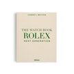 The Watch Book Rolex: Next Generation