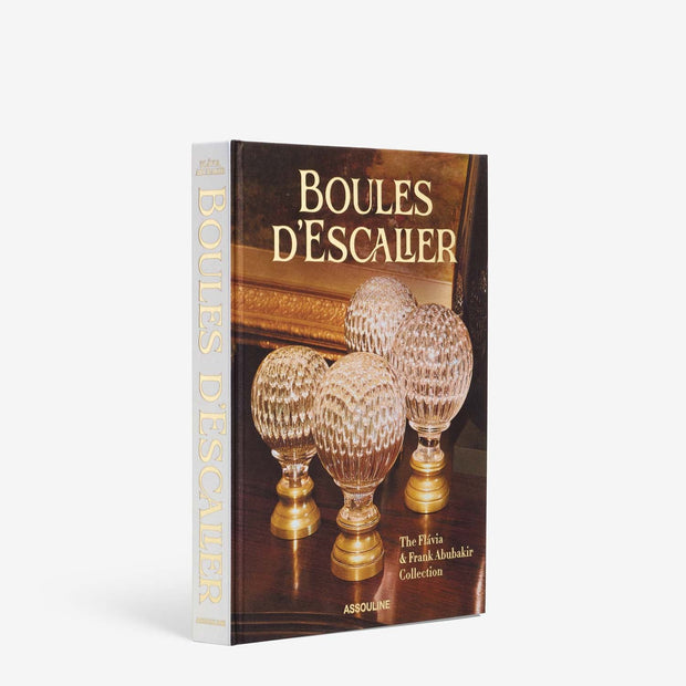 Assouline Boules D'Escalier decor book from the Flavia & Frank Abubakir Collection featuring stylish staircase decor ideas