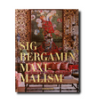 Assouline Maximalism Sig Bergamin decor book cover featuring vibrant, colorful interior design artwork and bold typography.