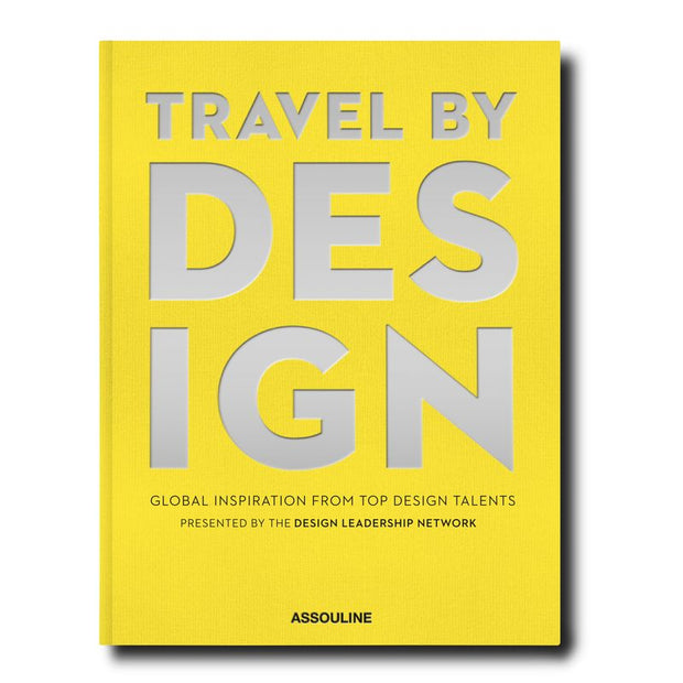 Book cover of 'Travel by Design' with yellow background and silver text.